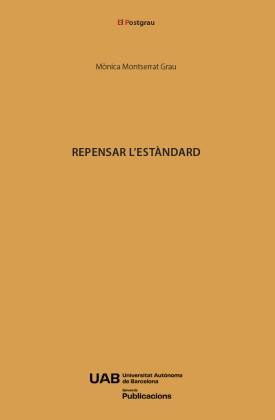 REPENSAR L'ESTÀNDARD | 9791388031236 | MONTSERRAT GRAU, MÒNICA
