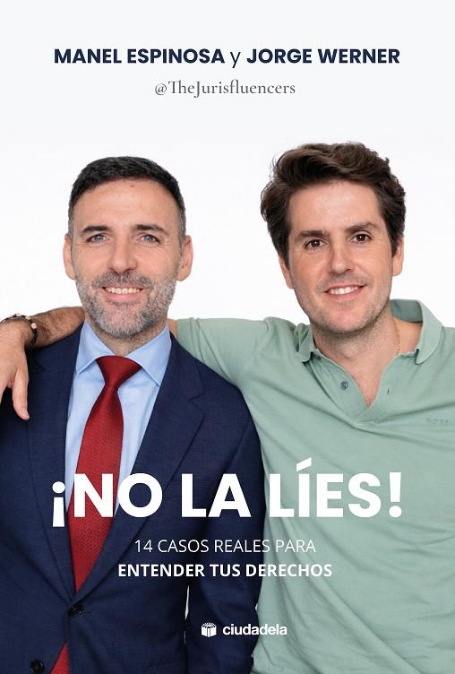NO LA LIES! | 9788415436980 | ESPINOSA, MANEL / WERNER, JORGE