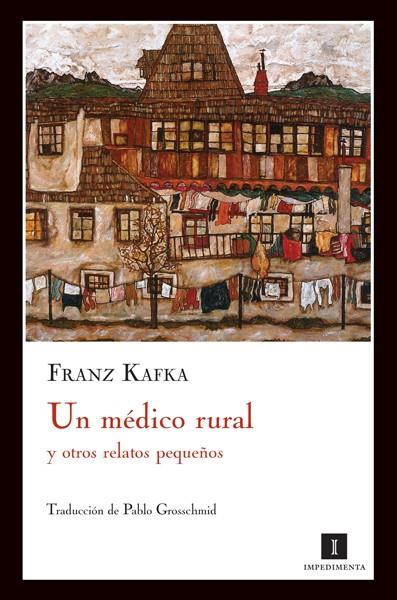 MEDICO RURAL, UN | 9788493711047 | KAFKA, FRANZ