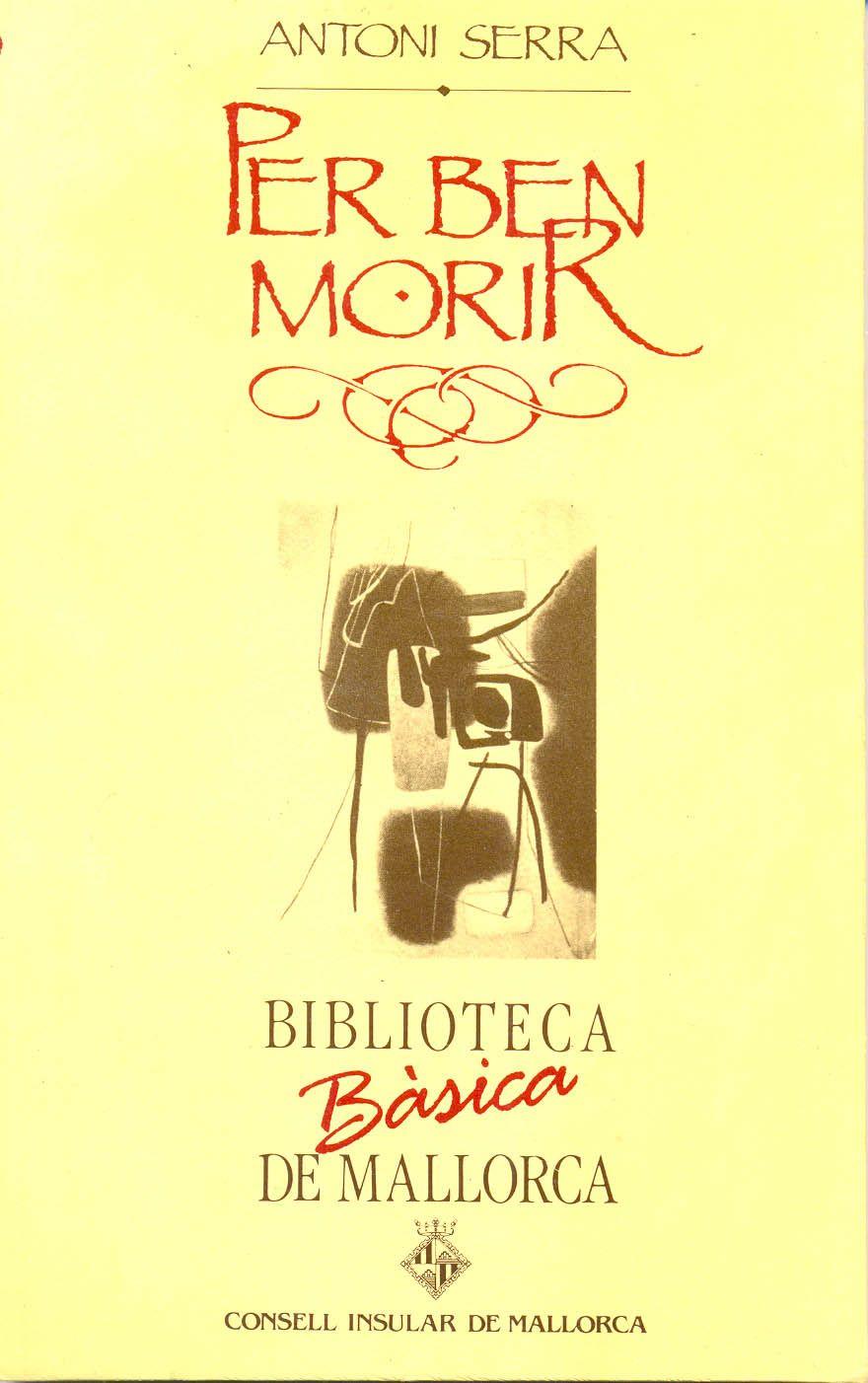PER BEN MORIR | 9788427306424 | SERRA, ANTONI