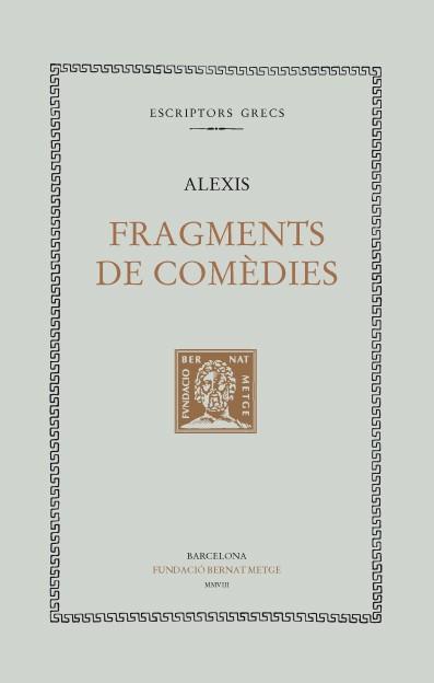FRAGMENTS DE COMEDIES | 9788498591200 | ALEXIS