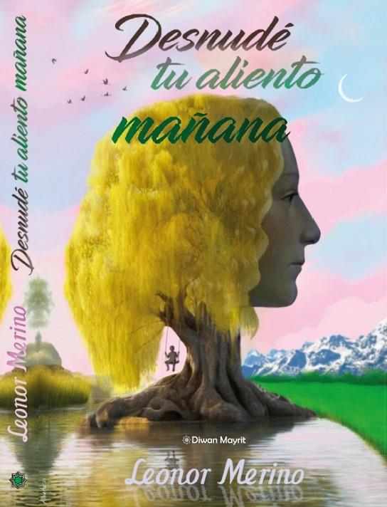 DESNUDE TU ALIENTO MAÑANA | 9788418922930 | MERINO, LEONOR