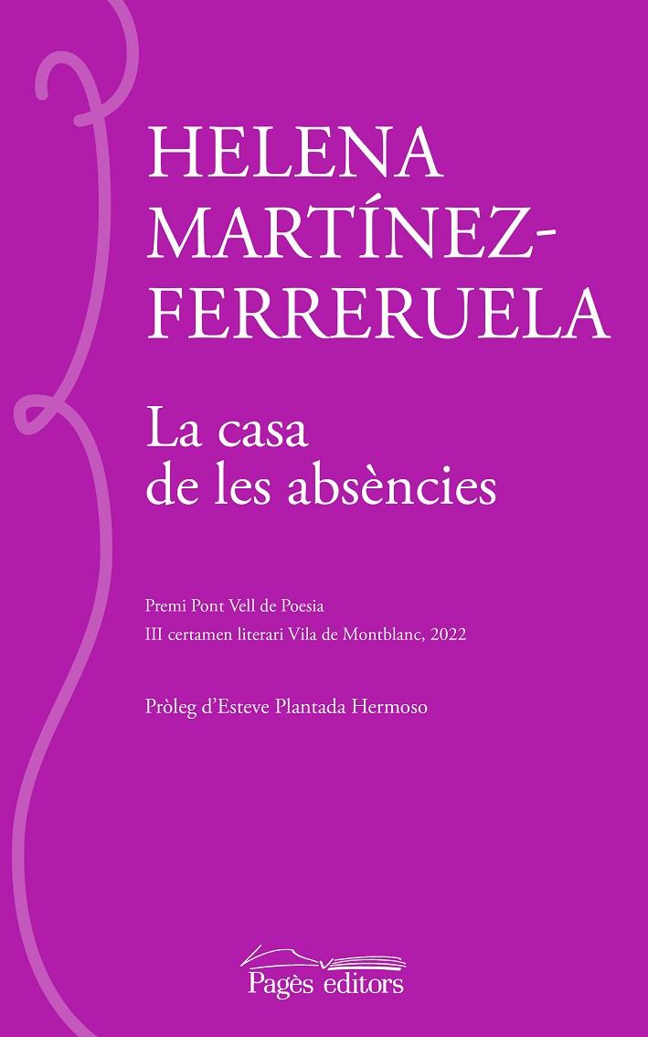 CASA DE LES ABSÈNCIES, LA | 9788413034508 | MARTÍNEZ-FERRERUELA, HELENA