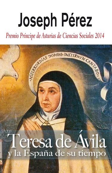 TERESA DE ÁVILA | 9788496107809 | DEL REY VICENTE, MIGUEL / CANALES TORRES, CARLOS