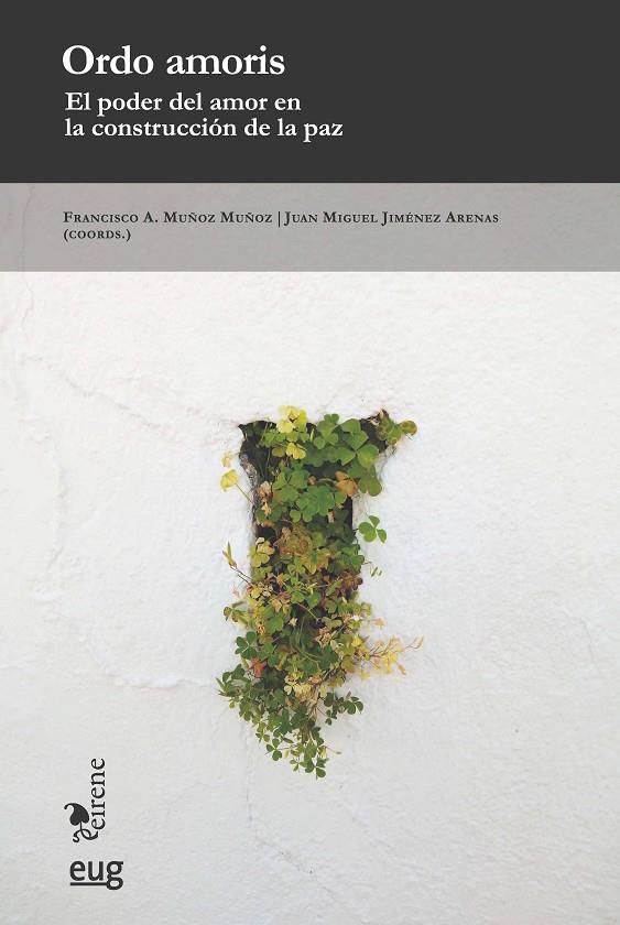 ORDO AMORIS | 9788433867285 | MUÑOZ MUÑOZ, FRANCISCO J. / JIMÉNEZ JIMÉNEZ, JUAN MANUEL