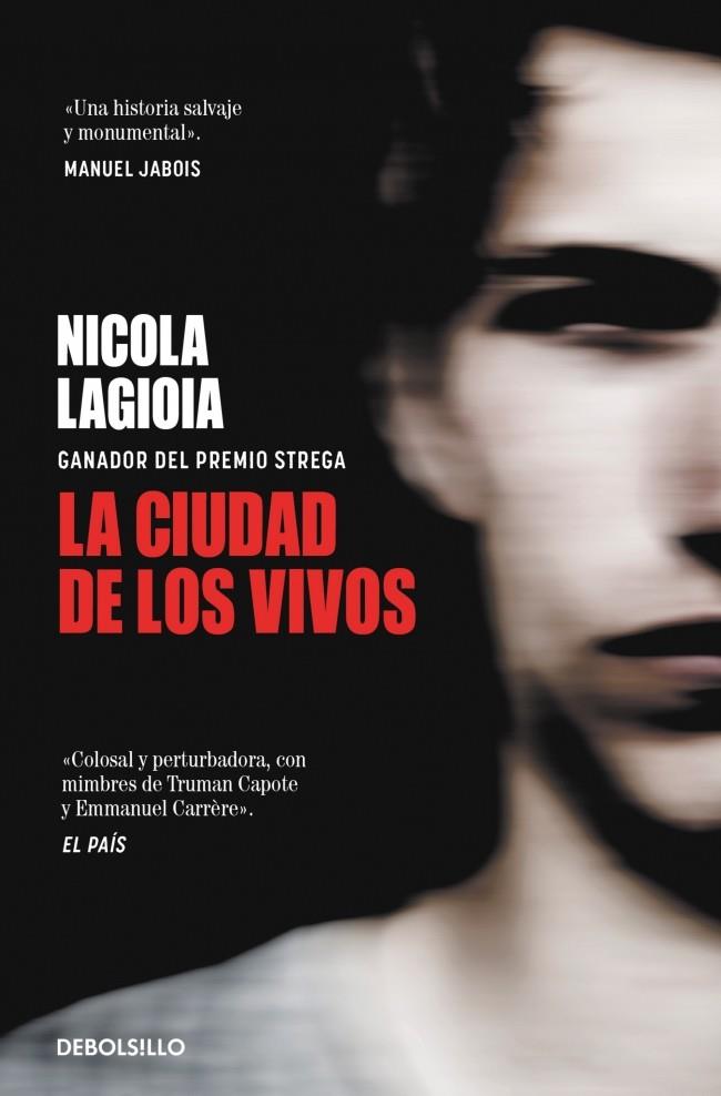 CIUDAD DE LOS VIVOS, LA | 9788466373555 | LAGIOIA, NICOLA