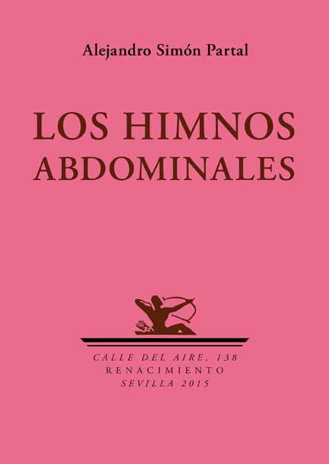 HIMNOS ABDOMINALES, LOS | 9788416246328 | SIMON PARTAL, ALEJANDRO
