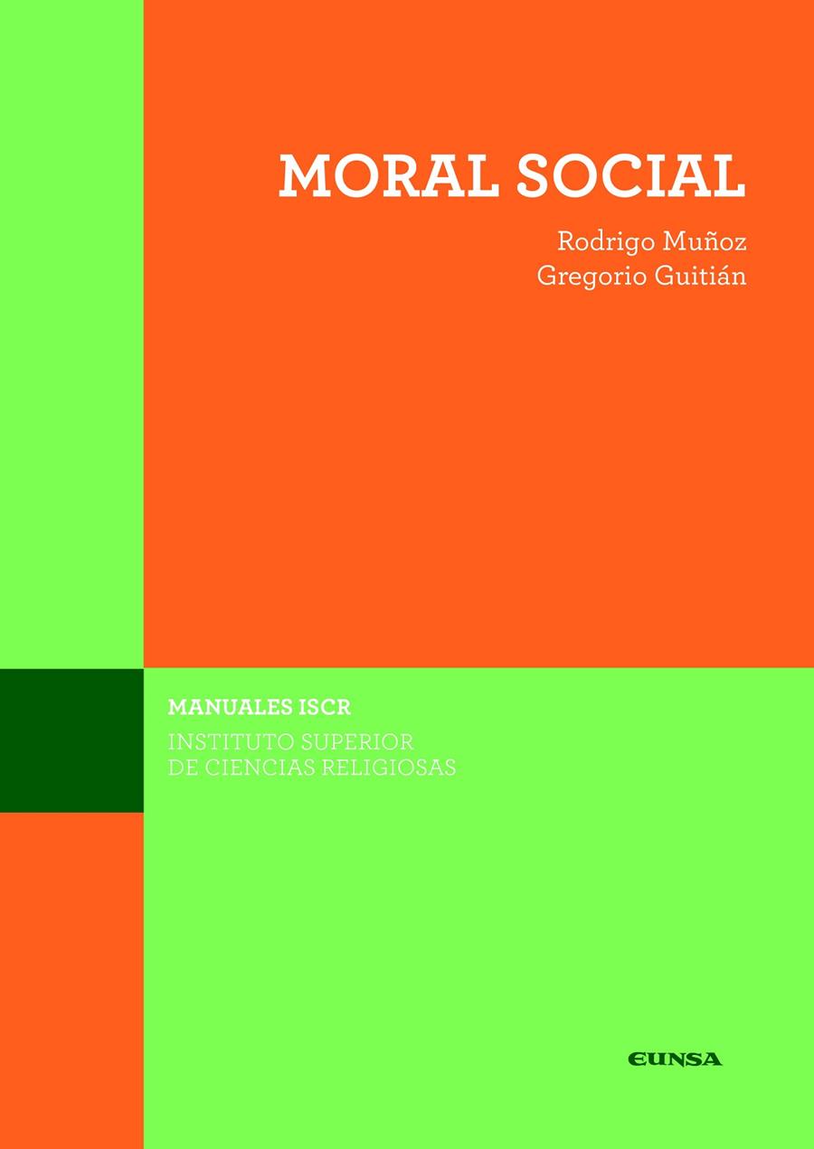 MORAL SOCIAL | 9788431333522 | GUITIÁN CRESPO, GREGORIO / MUÑOZ DE JUANA, RODRIGO