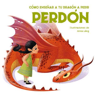 COMO ENSEÑAR A TU DRAGON A PEDIR PERDÓN | 9788468272283 | LANG, A.
