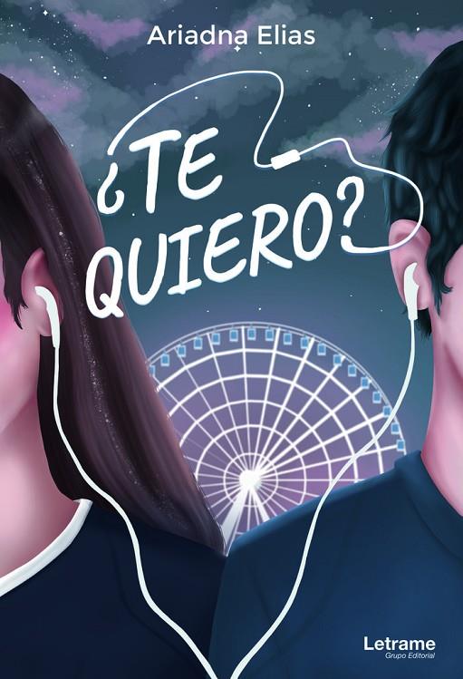 ¿TE QUIERO? | 9788411140379 | ELIAS, ARIADNA