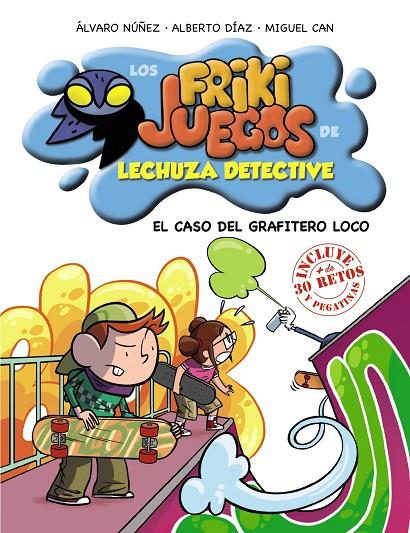 CASO DEL GRAFITERO LOCO, EL | 9788469816288 | CAN, MIGUEL / DÍAZ, ALBERTO / NÚÑEZ, ÁLVARO