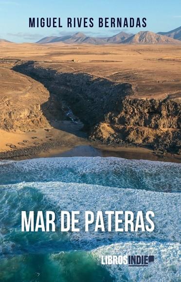 MAR DE PATERAS | 9791387659363 | RIVES BERNADAS, MIGUEL