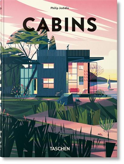 CABINS (45TH ED.) | 9783836593755 | JODIDIO, PHILIP