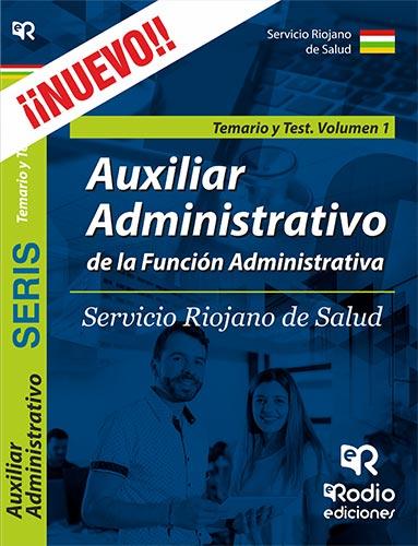 TEMARIO Y TEST. VOLUMEN 1. AUXILIAR ADMINISTRATIVO DEL SERVICIO RIOJANO DE SALUD. | 9788417439231 | VARIOS AUTORES
