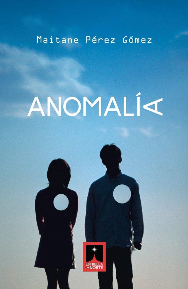 ANOMALIA | 9791399202120 | PEREZ GOMEZ, MAITANE