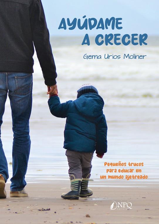 AYUDAME A CRECER | 9788419440242 | URIOS MOLINER, GEMA