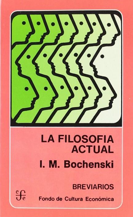 FILOSOFÍA ACTUAL, LA | 9788437500744 | BOCHENSKI, INNOCENTIUS MARIE