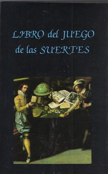 LIBRO DEL JUEGO DE LAS SUERTES | 9788485639274 | SPIRITO, LORENZO