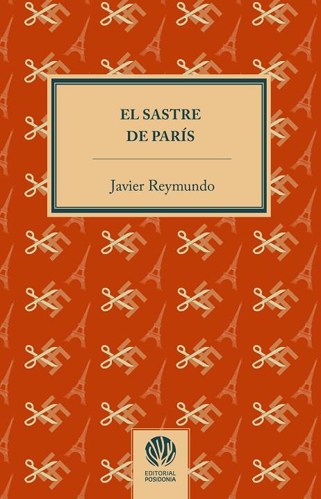 SASTRE DE PARÍS, EL | 9788412753523 | REYMUNDO TORRES, JAVIER