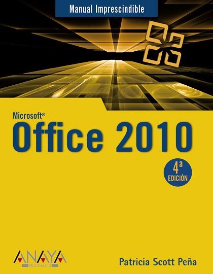 OFFICE 2010 | 9788441527799 | SCOTT PEÑA, PATRICIA