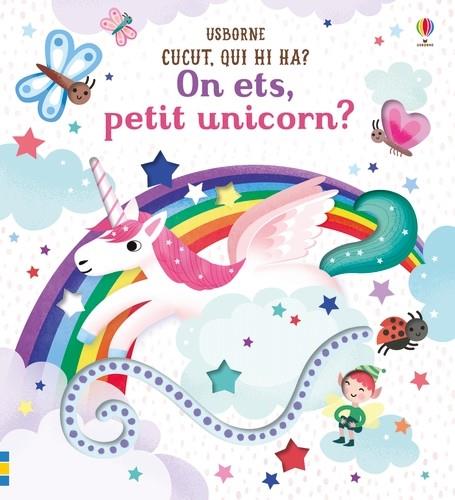 ON ETS, PETIT UNICORN? | 9781474960724 | TAPLIN, SAM