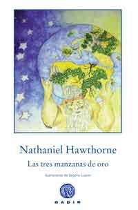 TRES MANZANAS DE ORO, LAS | 9788494146688 | HAWTHORNE, NATHANIEL