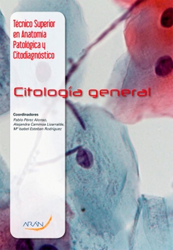 CITOLOGÍA GENERAL | 9788416585052