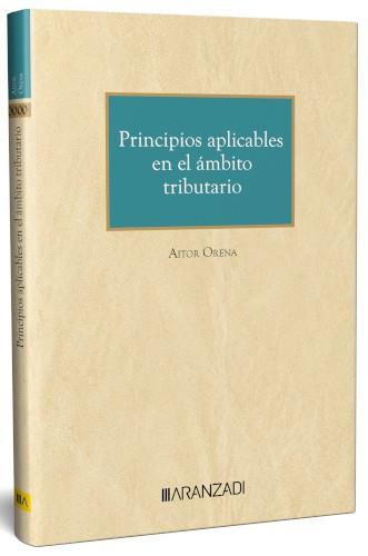 PRINCIPIOS APLICABLES EN EL AMBITO TRIBUTARIO | 9788410295957 | ORENA, AITOR
