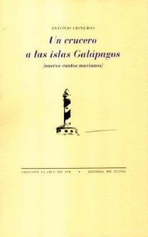 CRUCERO A LAS ISLAS GALÁPAGOS, UN | 9788481918113 | CISNEROS, ANTONIO