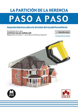 PARTICION DE LA HERENCIA. PASO A PASO | 9788418025839 | SALAS CARCELLER, ANTONIO / LAGO GARMA, ANA