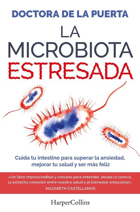 MICROBIOTA ESTRESADA, LA | 9788410641983 | DRA. DE LA PUERTA