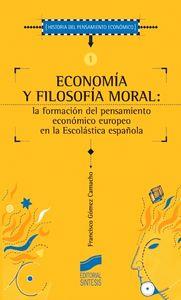 ECONOMÍA Y FILOSOFÍA MORAL | 9788477385318 | GÓMEZ CAMACHO, FRANCISCO