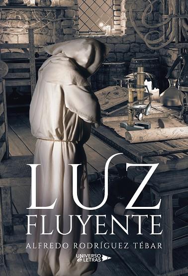 LUZ FLUYENTE | 9788419613332 | RODRÍGUEZ TÉBAR, ALFREDO