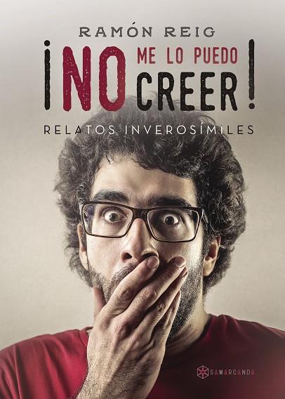 NO ME LO PUEDO CREER | 9788416953905 | REIG, RAMÓN