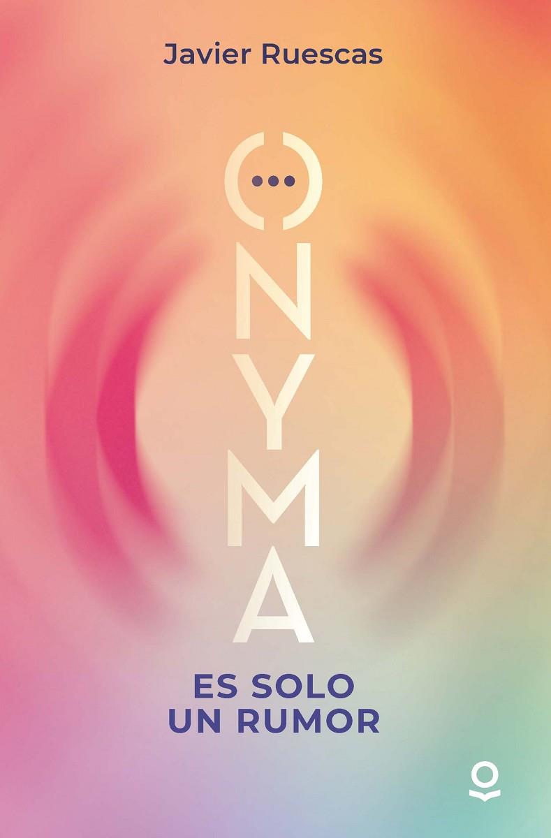 ONYMA | 9788491225966 | RUESCAS, JAVIER