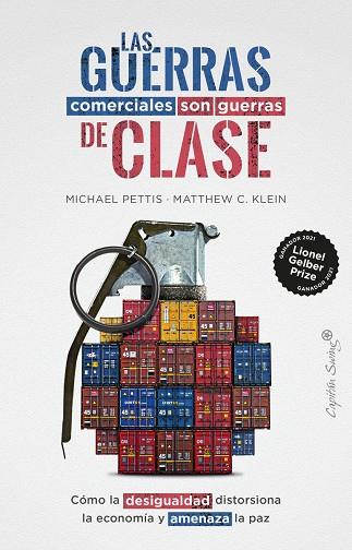 GUERRAS COMERCIALES SON GUERRAS DE CLASES, LAS | 9788412619928 | KLEIN, MATTHEW / PETTIS, MICHAEL