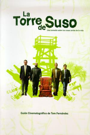 TORRE DE SUSO, LA. GUIÓN CINEMATOGRÁFICO | 9788483176412 | FERNÁNDEZ, TOM