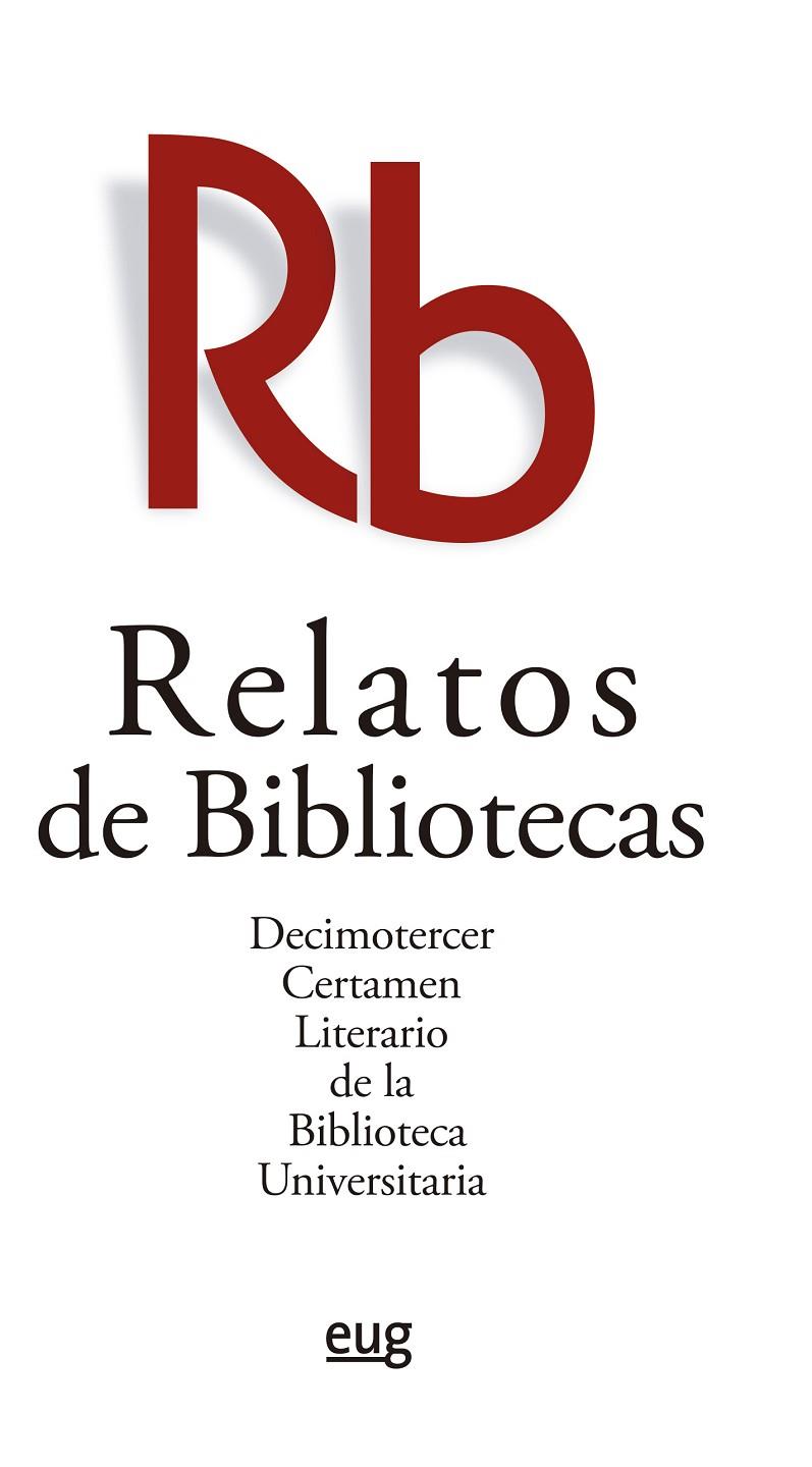 RELATOS DE BIBLIOTECAS | 9788433874863 | VARIOS AUTORES