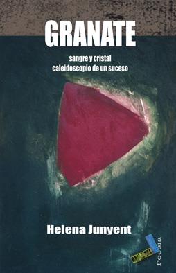 GRANATE | 9788415019183 | JUNYENT SÁNCHEZ, HELENA