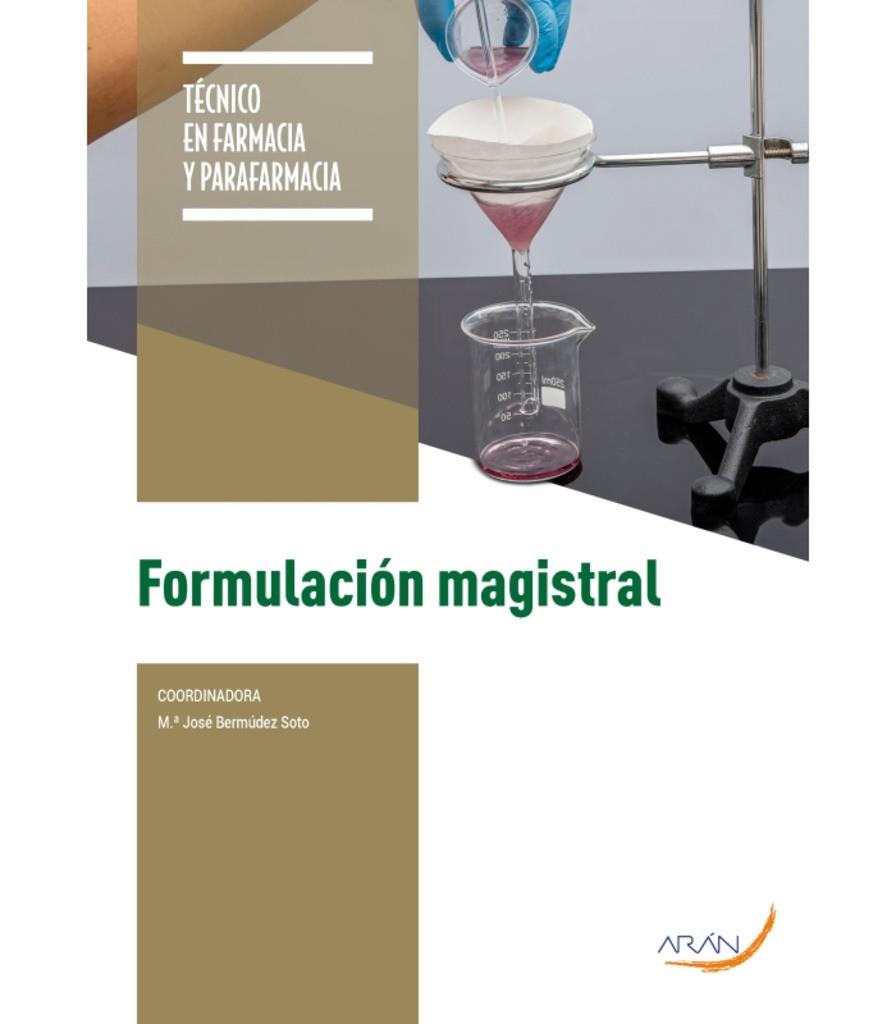 FORMULACIÓN MAGISTRAL CF | 9788410145191 | BERMÚDEZ SOTO, MARIA JOSÉ