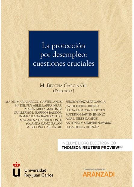 PROTECCION POR DESEMPLEO, LA | 9788413465296 | GARCIA GIL, Mª BEGOÑA