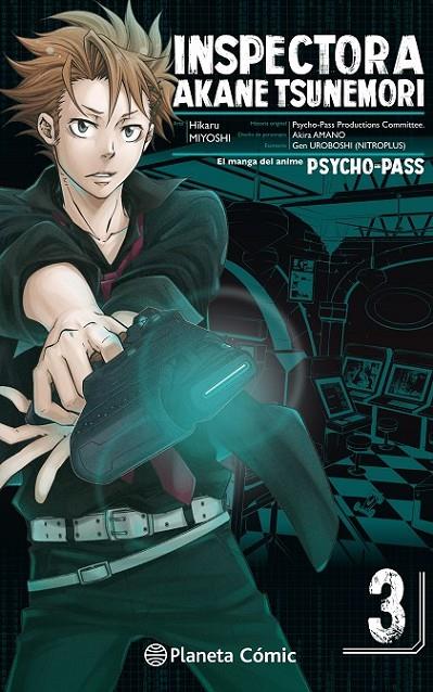 PSYCHO PASS 03 | 9788491468677 | MIYOSHI, TERU