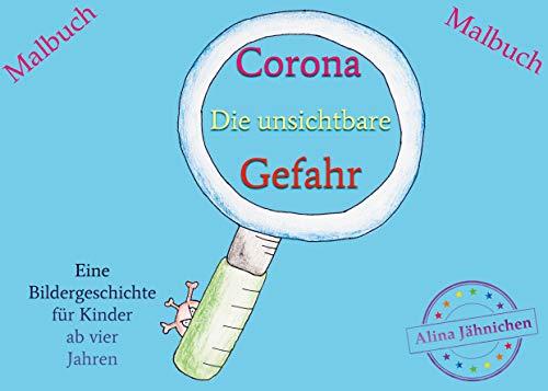 CORONA - DIE UNSICHTBARE GEFAHR | 9783751944199 | JAHNICHEN, ALINA