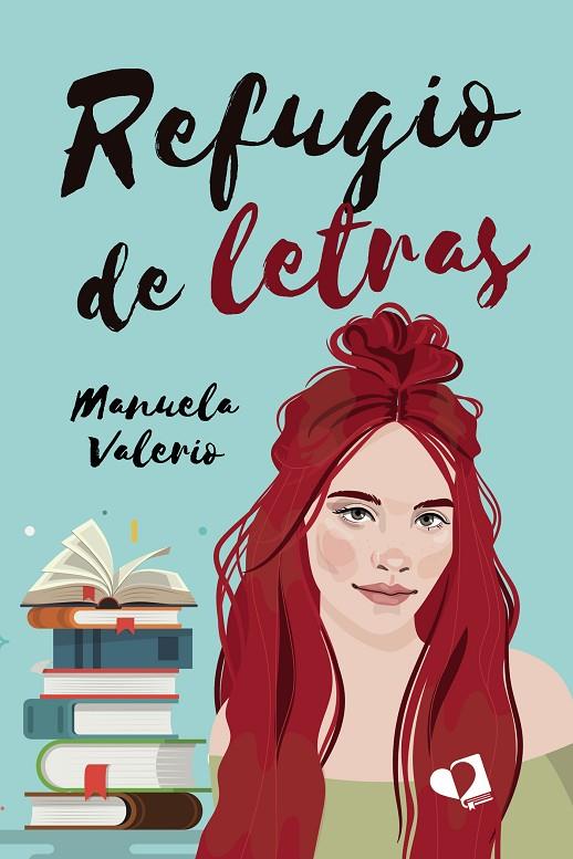 REFUGIO DE LETRAS | 9788419542618 | VALERIO, MANUELA