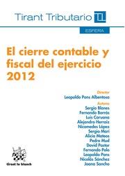 CIERRE CONTABLE Y FISCAL DEL EJERCICIO 2012, EL | 9788490337608