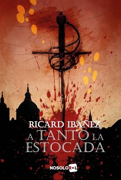 A TANTO LA ESTOCADA | 9788417775735 | IBAÑEZ, RICARD