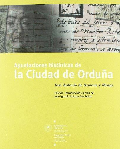 APUNTACIONES HISTÓRICAS DE LA CIUDAD DE ORDUÑA | 9788477523260 | ARMONA Y MURGA JOSÉ ANTONIO