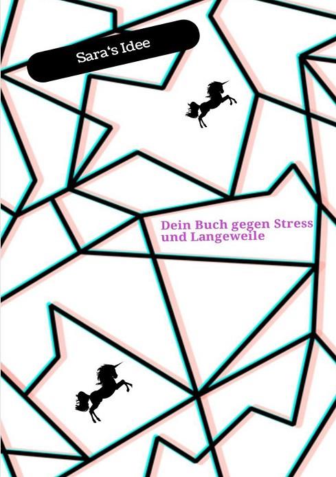 DEIN BUCH GEGEN STRESS UND LANGEWEILE | 9783751923019 | BLANK, SARA