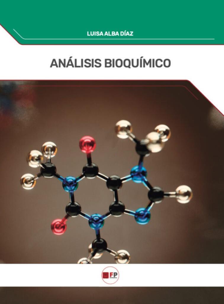 ANÁLISIS BIOQUíMICO | 9791387965372 | DIAZ, LUISA ALBA