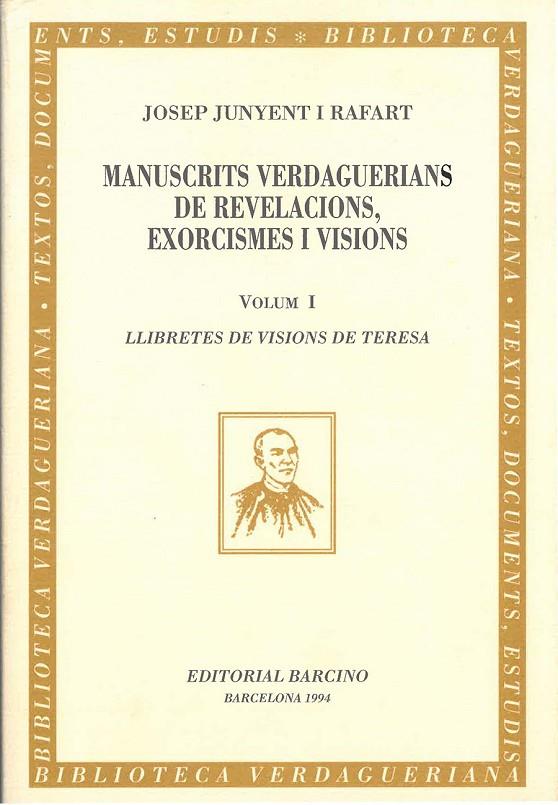 MANUSCRITS VERDAGUERIANS DE REVELACIONS, EXORCISMES I VISIONS, I | 9788472266537 | VERDAGUER, JACINT